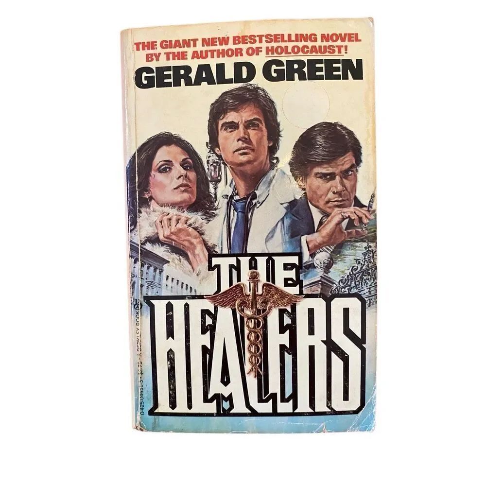The Healers By Gerald Green Paperback Book 1980 Berkley Edition Novel